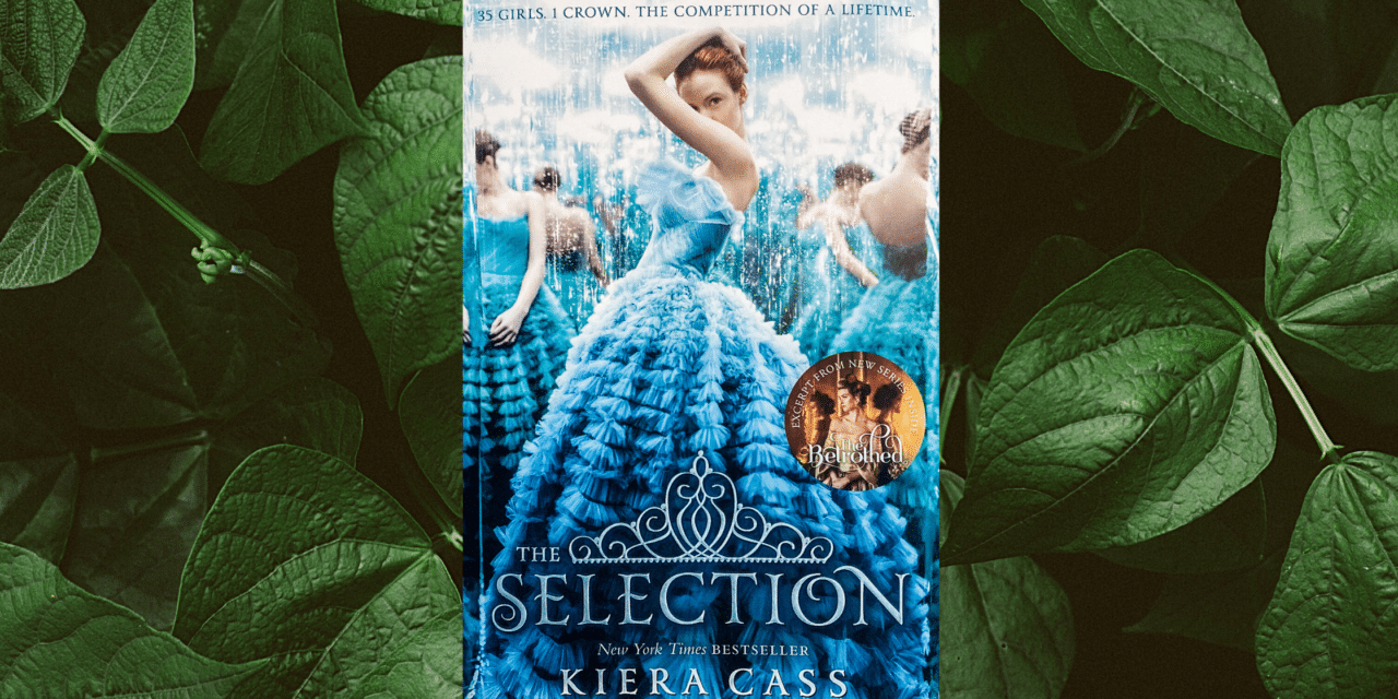 The Selection By Kiera Cass: Book Review
