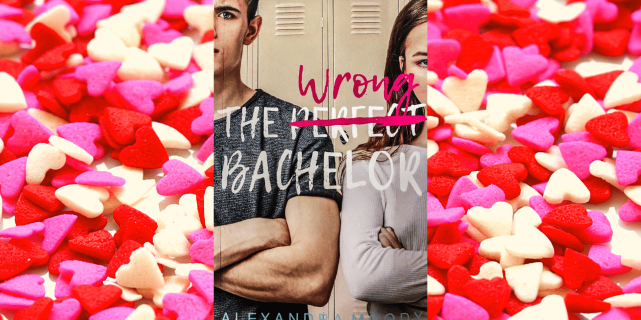 The Wrong Bachelor By Alexandra Moody: Book Review