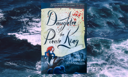 Daughter Of The Pirate King By Tricia Levenseller: Book Review