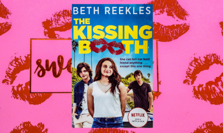 The Kissing Booth By Beth Reekles: Book Review