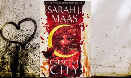 Crescent City- House of Earth and Blood: BY Sarah J. Mass
