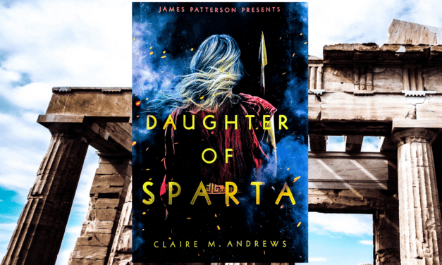 Daughter of Sparta: By Claire M. Andrews YA Book Review