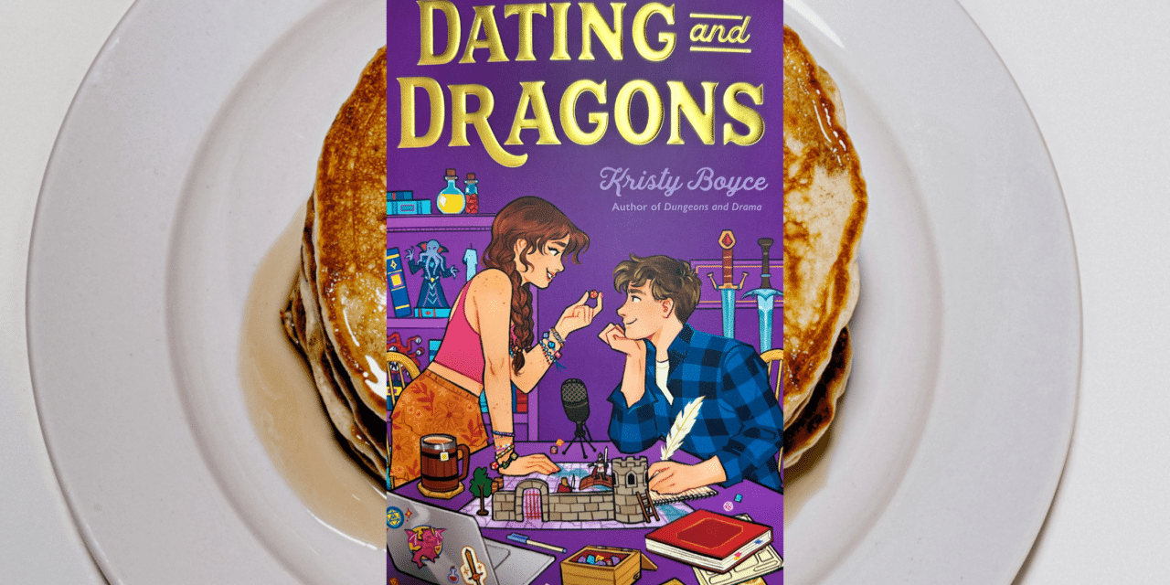 Dating and Dragons: By Kristy Boyce